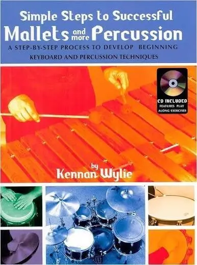 Simple Steps To Successful Mallet Percussion + CD