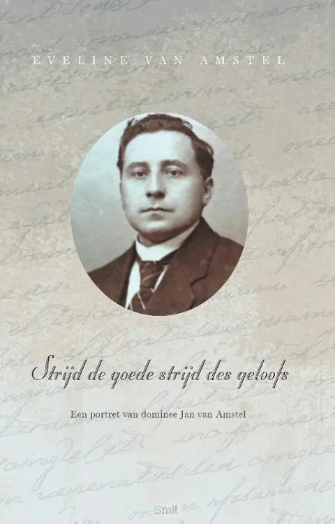 Strijd de goede strijd des geloofs