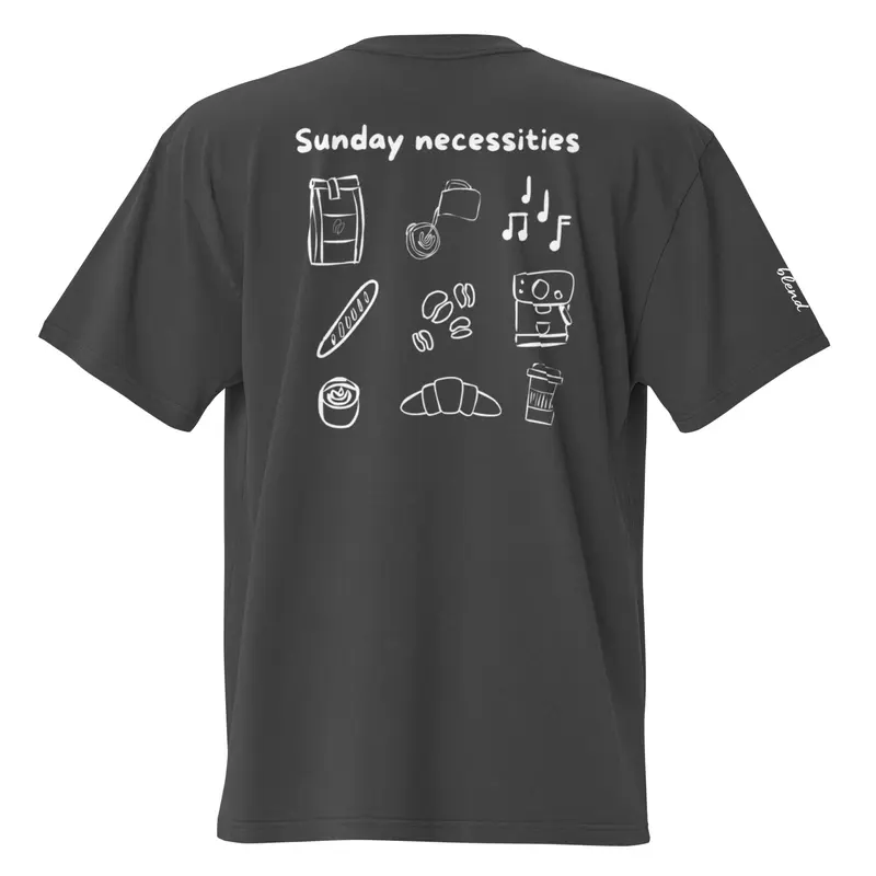 Sunday necessities - Oversized t-shirt
