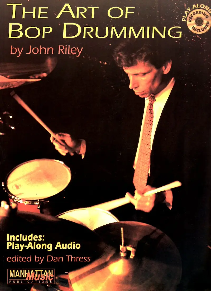 The Art Of Bop Drumming + Online Audio