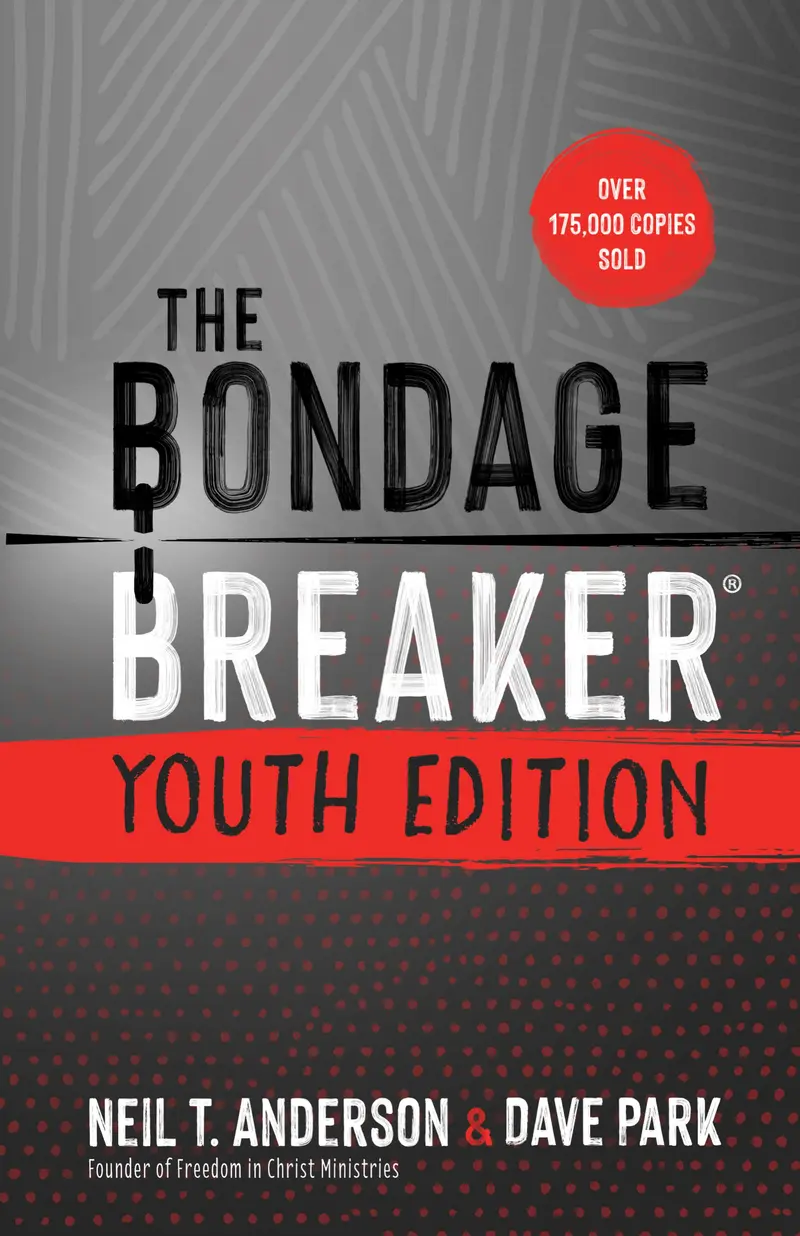 The Bondage Breaker Youth Edition (Updated)
