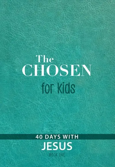 The Chosen For Kids Book One