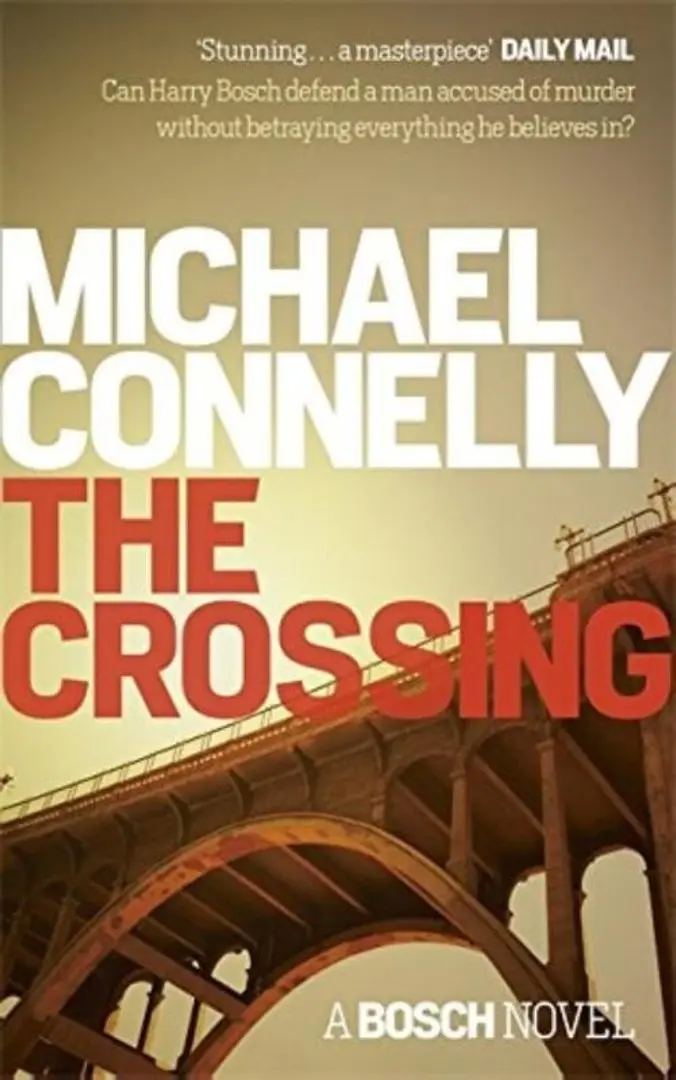 The Crossing by Michael Connelly (Harry Bosch #18)