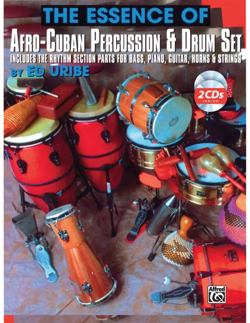 The Essence of Afro Cuban Percussion + CD