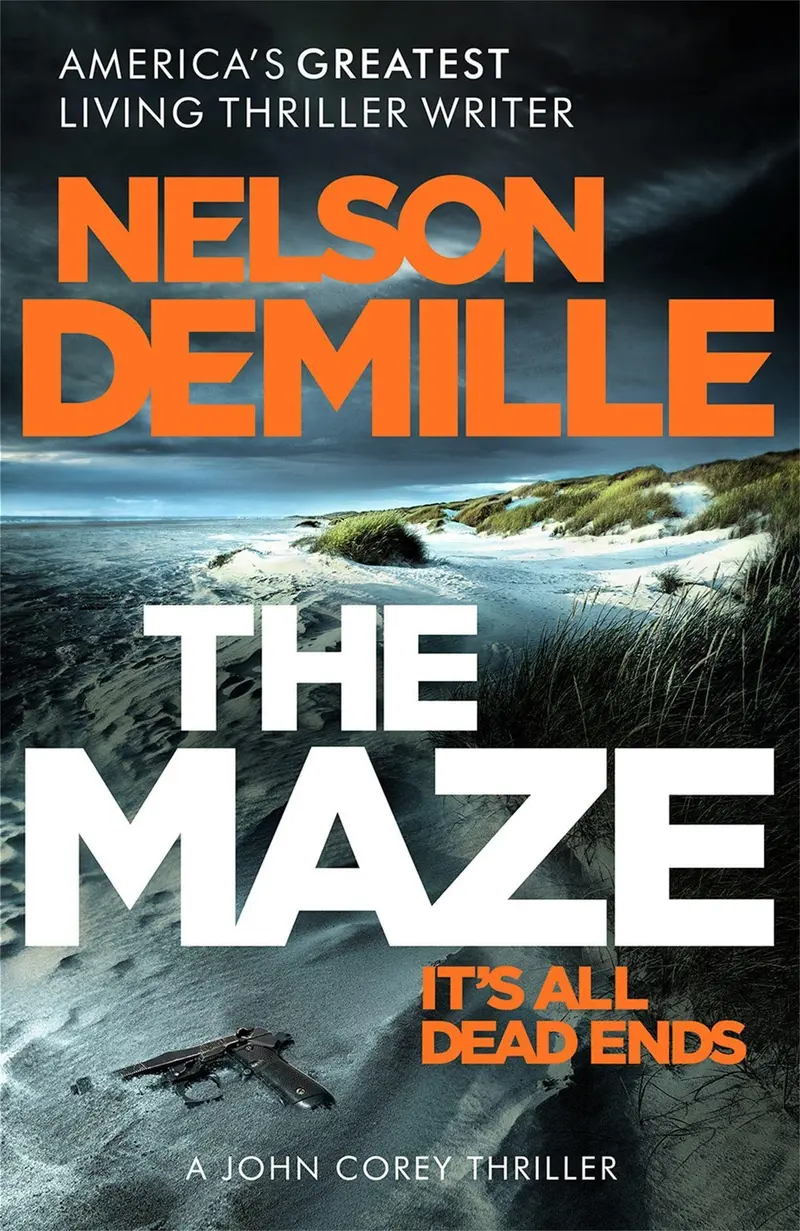 The Maze by Nelson DeMille (A John Corey Thriller)