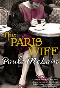 The Paris Wife by Paula McLain