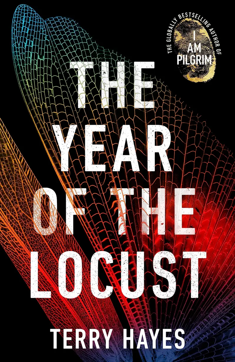 The Year of the Locust by Terry Hayes