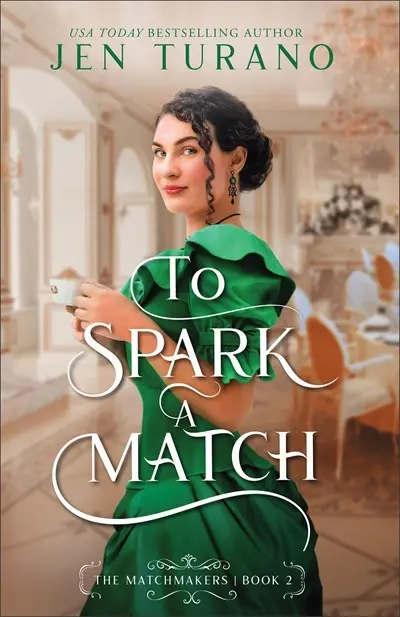 To Spark A Match (The Matchmakers #2)