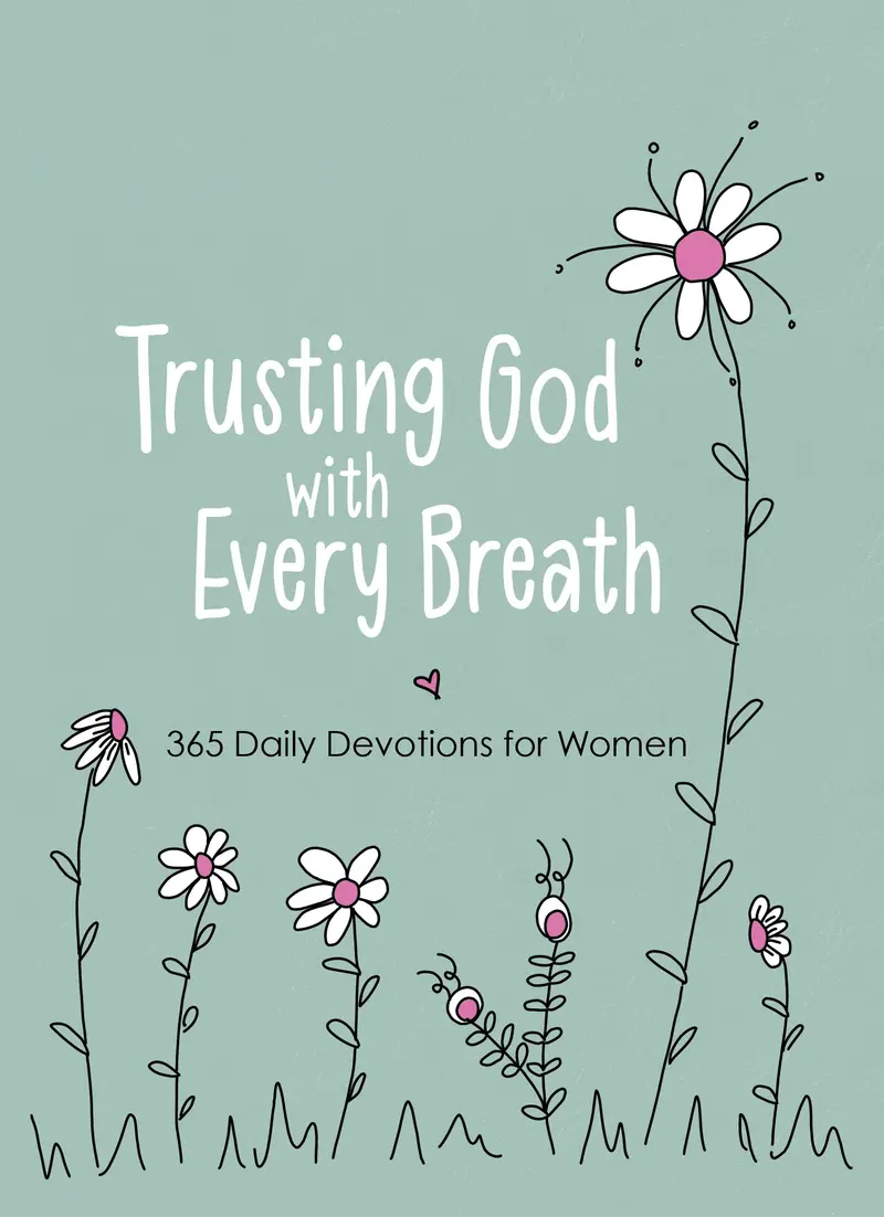 Trusting God With Every Breath
