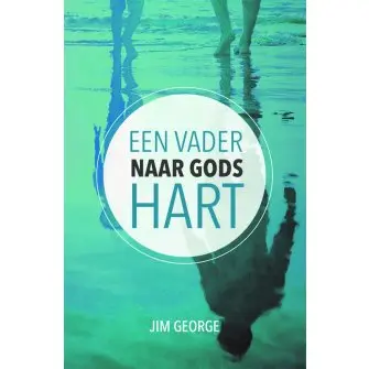 Vader Naar Gods Hart