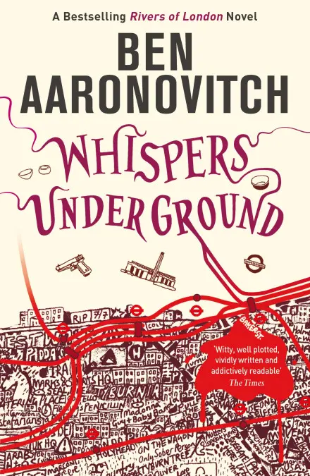 Whispers Under Ground by Ben Aaronovitch (Rivers of London #3)