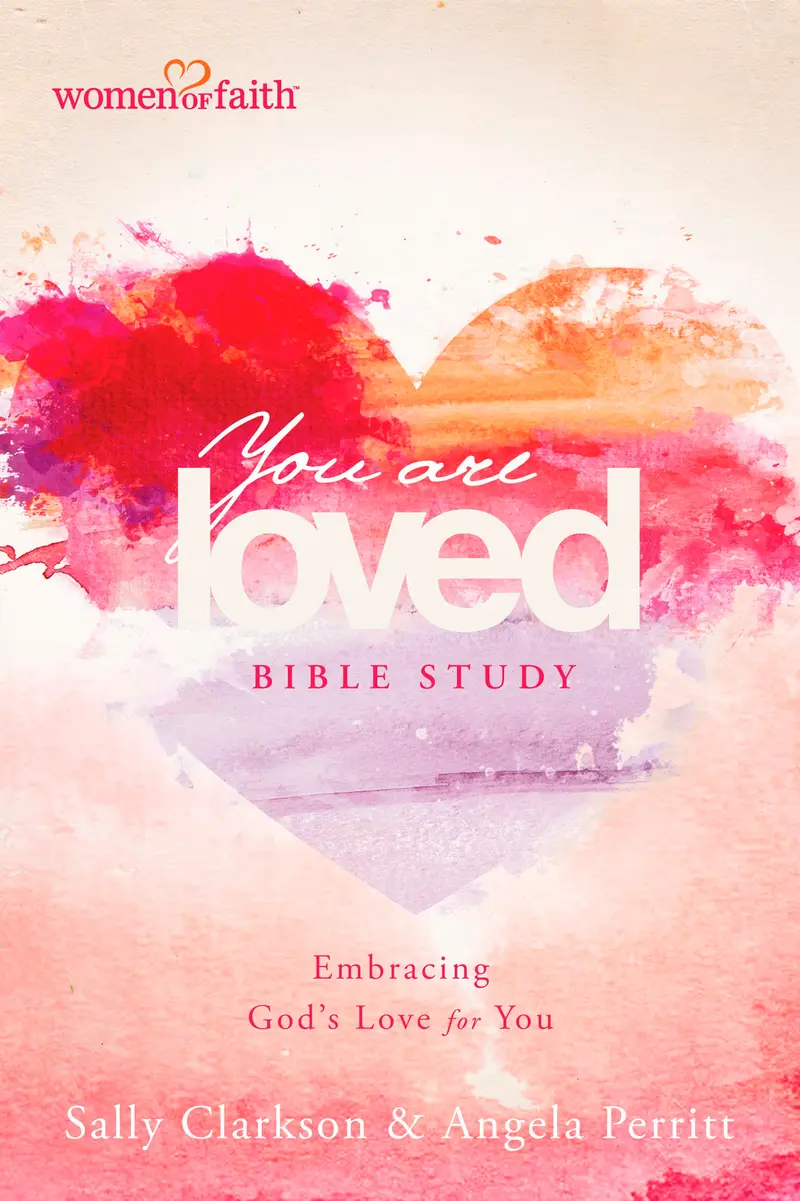 You Are Loved Bible Study
