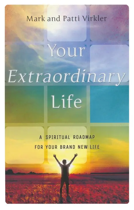 Your extraordinary life
