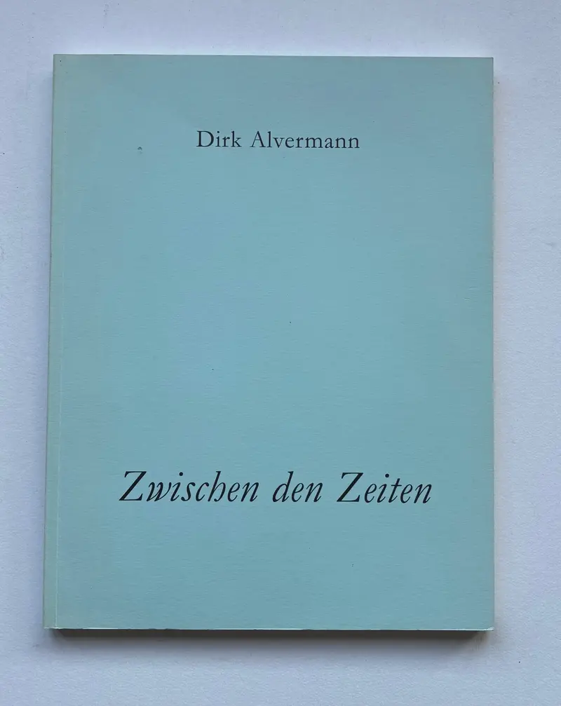 Zwischen den Zeiten. Rhapsodie in Schwarzweiß (SIGNED)